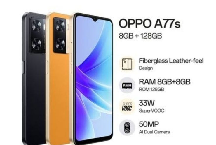 Oppo A77s RAM 8: Spesifikasi, Harga, dan Kelebihan yang Bikin Layak Dibeli